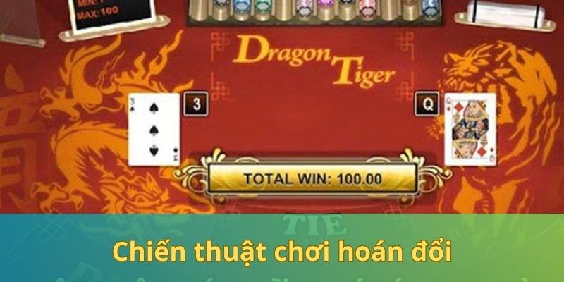 Chiến thuật chơi hoán đổi