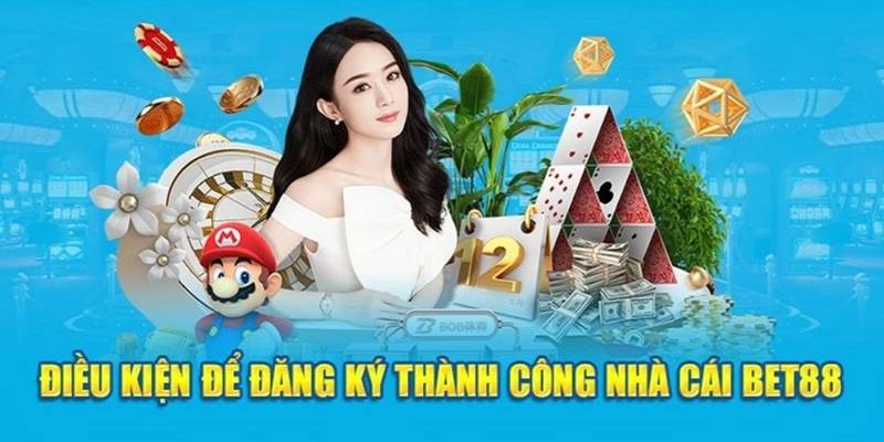 Điều kiện nhấn chọn đăng ký Bet88 nhanh chóng an toàn