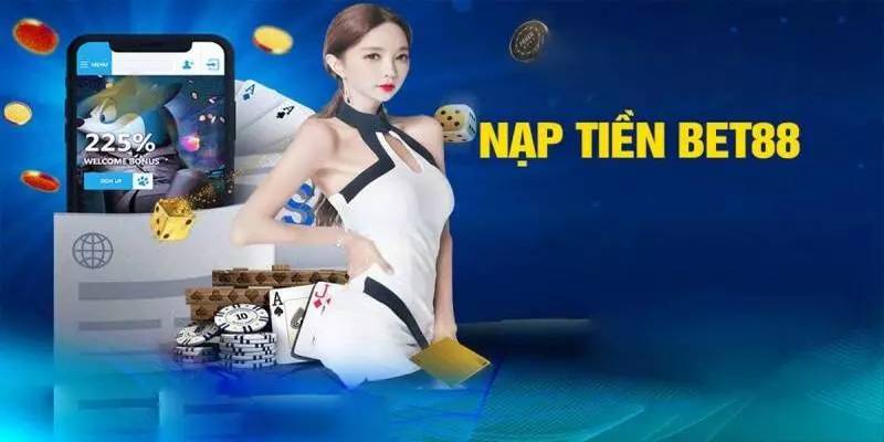 Một số quy định nạp tiền Bet88 chi tiết đầy đủ nhất